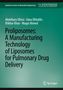 Abdelbary Elhissi: Proliposomes: A Manufacturing Technology of Liposomes for Pulmonary Delivery via Nebulization, Buch