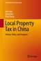 Yilin Hou: The Property Tax in China, Buch