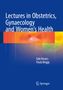 Paula Briggs: Lectures in Obstetrics, Gynaecology and Women¿s Health, Buch