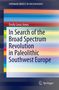 Emily Lena Jones: In Search of the Broad Spectrum Revolution in Paleolithic Southwest Europe, Buch