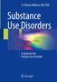H. Thomas Milhorn: Substance Use Disorders, Buch