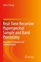 Chein-I Chang: Real-Time Recursive Hyperspectral Sample and Band Processing, Buch