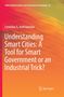 Leonidas G. Anthopoulos: Understanding Smart Cities: A Tool for Smart Government or an Industrial Trick?, Buch