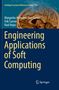Margarita-Arimatea Díaz-Cortés: Engineering Applications of Soft Computing, Buch