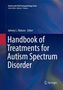 : Handbook of Treatments for Autism Spectrum Disorder, Buch