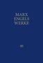 MARX ENGELS WERKE 40. Blaue Buchabdeckung mit goldener Schrift., Buch