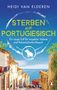 Heidi van Elderen: Sterben auf Portugiesisch, Buch