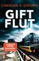 Christian v. Ditfurth: Giftflut, Buch, Buch