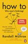 Randall Munroe: HOW TO - Wie man's hinkriegt, Buch