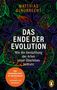 Matthias Glaubrecht: Das Ende der Evolution, Buch
