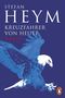 Stefan Heym: Kreuzfahrer von heute. Roman. Illustration eines weißen Adlers mit blauen Flügeln, und einem Pinguin-Logo., Buch