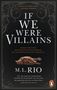 M. L. Rio: If We Were Villains. Wenn aus Freunden Feinde werden, Buch