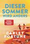 Carley Fortune: Dieser Sommer wird anders, Buch