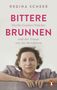 Regina Scheer: Bittere Brunnen, Buch, Buch