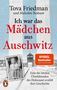 Text: Tova Friedman und Malcolm Brabant. Ich war das Mädchen aus Auschwitz. SPIEGEL Bestseller. Foto: Mädchen vor Tor., Buch