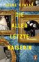 "Irene Diwiak, Die allerletzte Kaiserin, Roman." Antike Rahmen auf gemustertem Hintergrund, unten Logo eines Verlags., Buch