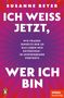 "ICH WEISS JETZT, WER ICH BIN" in Weiß auf violettem Hintergrund mit Strahlenmuster. Penguin- und Spiegel-Logos sichtbar., Buch
