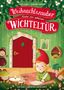 Usch Luhn: Weihnachtszauber hinter der geheimen Wichteltür, Buch