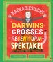 Polly Owen: Kackadiesisch! Darwins großes Regenwurm-Spektakel, Buch