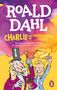 Roald Dahl: Charlie und die Schokoladenfabrik, Buch