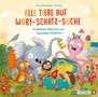 "Alle Tiere auf Wort-Schatz-Suche", Buch von Lissa Lehnenkühler & Pe Grigo, Tiere öffnen bunte Kiste.
