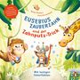 „Eusebius Zauberzahn und der Zahnputz-Trick“ mit Tieren: ein Affe, eine Maus mit Zahnbürste und eine Giraffe., Buch