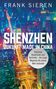 Frank Sieren: Shenzhen - Zukunft Made in China, Buch