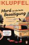 „Mord ist die beste Beseitigung“, Kriminalroman von Volker Klüpfel. Illustration mit Wohnmobil, Krähe und laufender Person., Buch