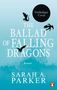 Sarah A. Parker: The Ballad of Falling Dragons, Buch