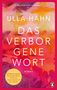 Ulla Hahn: Das verborgene Wort, Buch