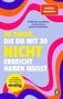 Christina Calaminus: 30 Dinge, die du mit 30 nicht erreicht haben musst, Buch, Buch