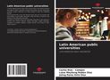 Carlos Rios - Campos: Latin American public universities, Buch
