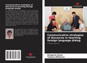 Margarita Daver: Communicative strategies of discourse in teaching foreign language dialog, Buch