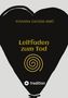 Susanna Zachár-Simó: Leitfaden zum Tod, Buch