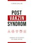 Florian Schilling: Post-Vakzin-Syndrom, Buch, Buch
