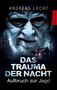 Andreas Locht: Das Trauma der Nacht, Buch