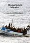 David Sturm: Klimawandel und Migration - Wie der Klimawandel globale Migrationsströme beeinflusst, Buch
