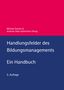 Monika Kil: Handlungsfelder des Bildungsmanagements, Buch