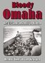 Helmut K von Keusgen: Bloody Omaha, Buch, Buch