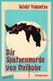 Seishi Yokomizo: Die Spatzenmorde von Onikobe, Buch