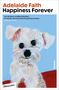 Adelaide Faith: Happiness Forever, Buch