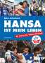 Björn Achenbach: Hansa ist mein Leben, Buch