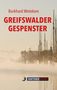 Burkhard Wetekam: Greifswalder Gespenster, Buch, Buch