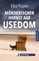 Titel: "Mörderischer Herbst auf Usedom" von Elke Pupke. Ein einsamer Strandkorb mit der Nummer 1109 am Strand, bedrohlicher Himmel., Buch