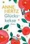 Anne Hertz: Glückskekse, Buch