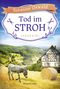 Susanne Oswald: Tod im Stroh, Buch, Buch
