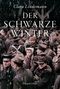 Clara Lindemann: Der schwarze Winter, Buch, Buch