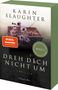 Karin Slaughter: Dreh dich nicht um, Buch