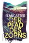 Neil Lancaster: Der Pfad des Zorns, Buch