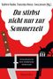 Svea Jensen: Du stirbst nicht nur zur Sommerzeit, Buch